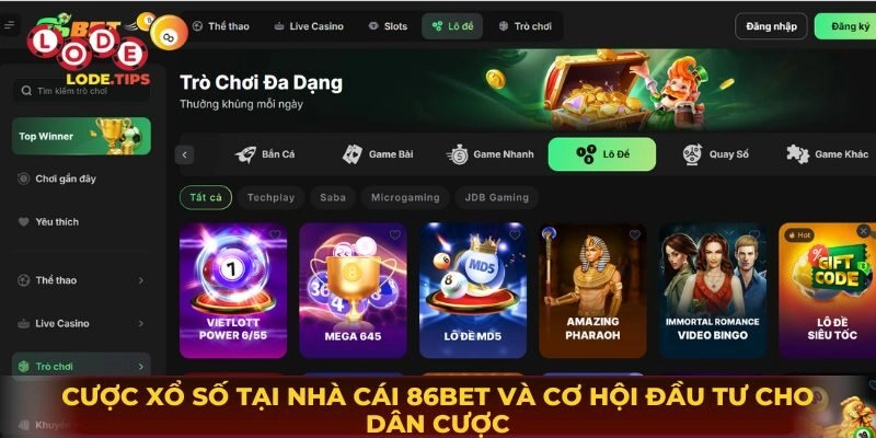 Cược Lô Đề Online Tại Nhà Cái 86Bet Và Cơ Hội Đầu Tư Cho Dân Cược