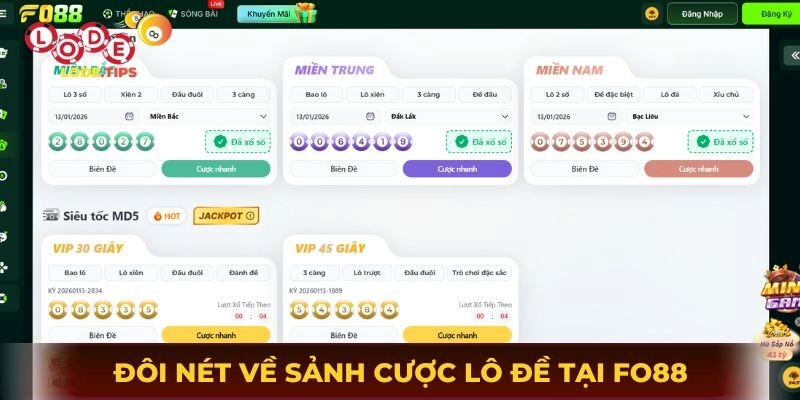 Đôi nét về sảnh cược lô đề trực tuyến tại Fo88