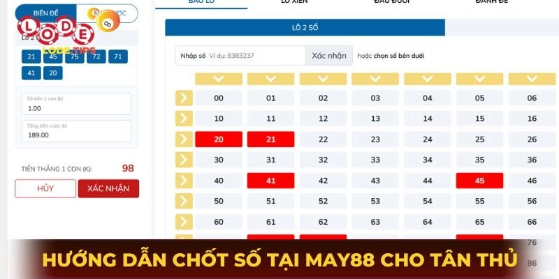 Hướng dẫn chốt số tại May88 cho tân thủ